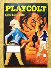 PLAYCOLT n. 2 - 1973 - II° serie -  Bang! Bang! Uaah! - BUONO - EDIFUMETTO