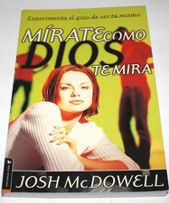 Mirate Como Dios Te Mira por
