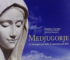 Medjugorje. Le immagini