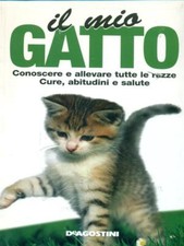 IL MIO GATTO ANIMALI AA.VV. DEAGOSTINI 2009