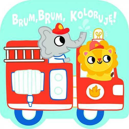 Brum koloruję wóz - brum,