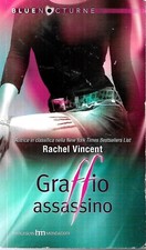 Blue Nocturne: Rachel Vincent: Graffio Assassino: ottimo