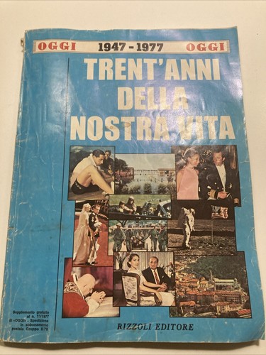 Rivista oggi trent - oggi, trent'anni