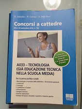 Concorso Scuola  - Tecnologia (ex Educazione tecnica) A033 ora A060