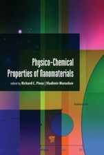 Physico-Chemical Properties of Nanomaterials, Pleus, Richard C.,Murashov, Vladim