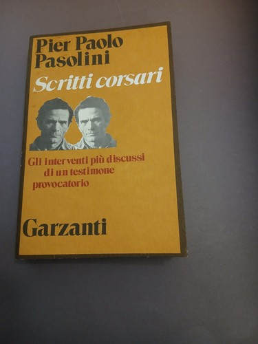 Pasolini scritti corsari - -,