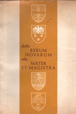 dalla RERUM NOVARUM alla MATER