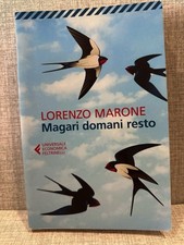 MAGARI DOMANI RESTO Lorenzo