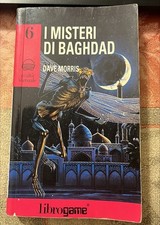 Librogame  I MISTERI DI BAGHDAD n.6  Realtà virtuale  1°edizione  agosto 1996