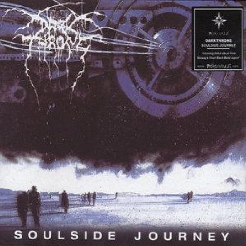Darkthrone soulside joirney - -,