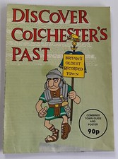 Discover Colchester's Past - Combined Town Guide and Poster - Map - 1986