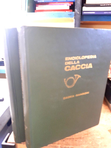 Enciclopedia della caccia - della, 2