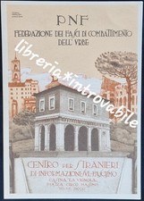 RARA CARTOLINA PNF FASCISMO ROMA CENTRO PER STRANIERI CASINA LA VIGNOLA 