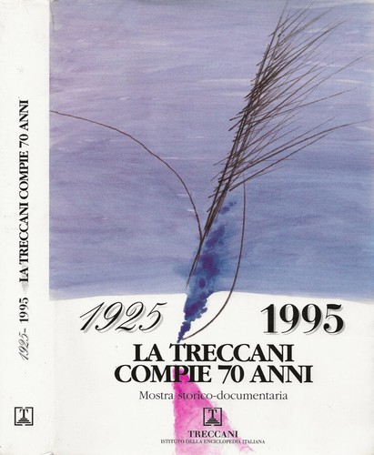 1925 1995 treccani compie - 1925-1995., la