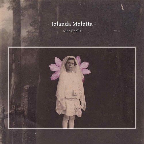 Jolanda moletta nine spells - nine,