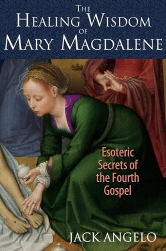The healing wisdom mary - the,