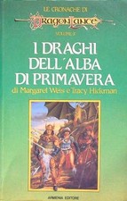 LE CRONACHE DI DRAGON LANCE 3. I DRAGHI DELL'ALBA DI PRIMAVERA BROSSURA