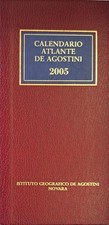 Calendario Atlante De Agostini. 2005, Anno 101°. [Hardcover]