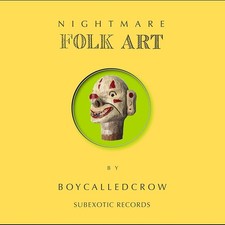 Boycalledcrow Nightmare Folk