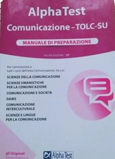 AlphaTest Comunicazione-Tolc-SU, Manuale di preparazione, Nuova edizione 13°