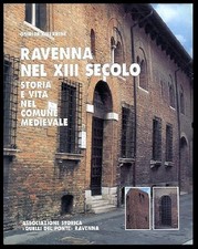 RAVENNA NEL XIII SECOLO STORIA