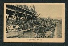 P115 CARTOLINA ISONZOBRUCKE BEI GORZ ca 1916++++