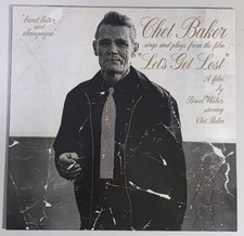 Chet Baker – From The Film "Let's Get Lost" ..  -- LP Europa 1989 Prima edizione