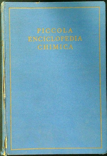 Piccola enciclopedia chimica - enciclopedia,