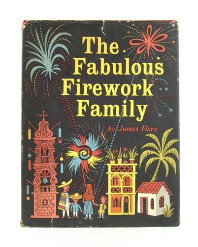 The fabulous firework family - the,