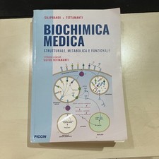 SILIPRANDI e TETTAMANTI, BIOCHIMICA MEDICA per Federico II, Napoli