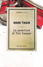 Le Avventure Di Tom Sawyer -