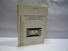 Salmi,NOZIONI DI TECNICA COMMERCIALE PER LE RILEVAZIONI IN CONTABILITA’ GENERALE