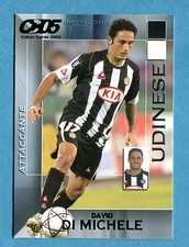 CALCIO CARDS 2005 Panini - Figurina/Sticker -n. 179 - DI MICHELE - UDINESE -New