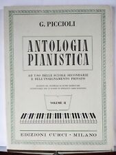 PICCIOLI 2 Antologia pianistica II Volume, Metodo Spartito per Pianoforte, Curci