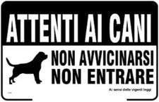 CARTELLO SEGNALETICO - Attenti