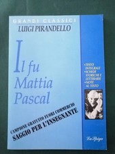 Luigi pirandello mattia - il, fu