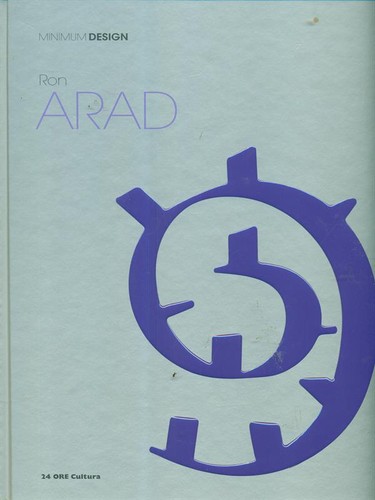 Ron arad arte illustrati - arad, arte/illustrati