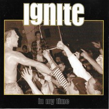 Ignite In My Time CD Album