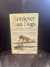 RETRIEVER GUN DOGS, By William