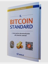 bitcoin , Libro Il Bitcoin Standard (raro)