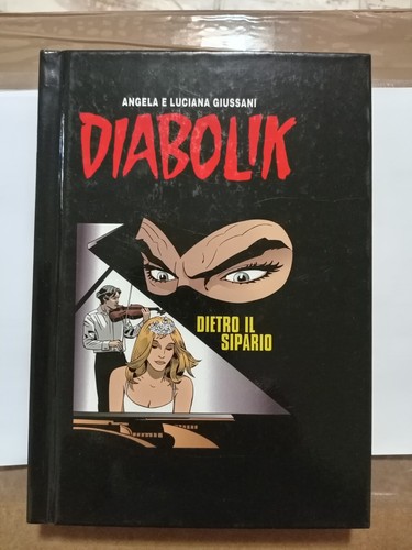 Diabolik dietro sipario - diabolik,