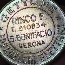 GETTONE - TOKEN - VINTAGE - MEDAGLIA 1RINCO F S.BONIFACIO VERONA APPARECCHI ELET