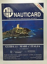 Nauticard Carte nautiche e servizi per il diporto 1994 Guida dei mari d'Italia