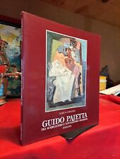 GUIDO PAJETTA : TRA SURREALISMO E NATURALISMO CHIARISTA - 1933 - 1946