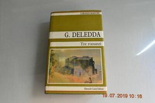 Grazia Deledda Tre Romanzi I
