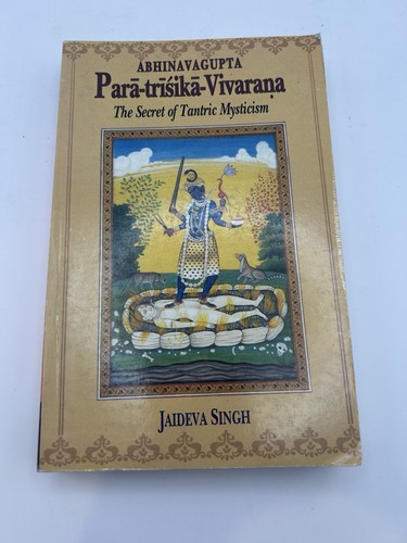 Parā trīśikā vivaraṇa - parā-trīśikā-vivaraṇa, by