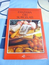 FANTASIA DEI SURGELATI CUCINA