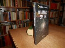 National Geographic - GLI AMMASSI STELLARI - Atlante del Cosmo n. 38