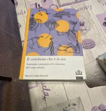 Il Vertebrato Che È In Noi-Anatomia Comparata