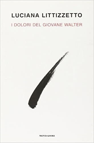 Dolori del giovane walter - del,